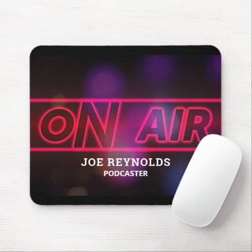 On Air Podcaster Podcast Mouse Pad