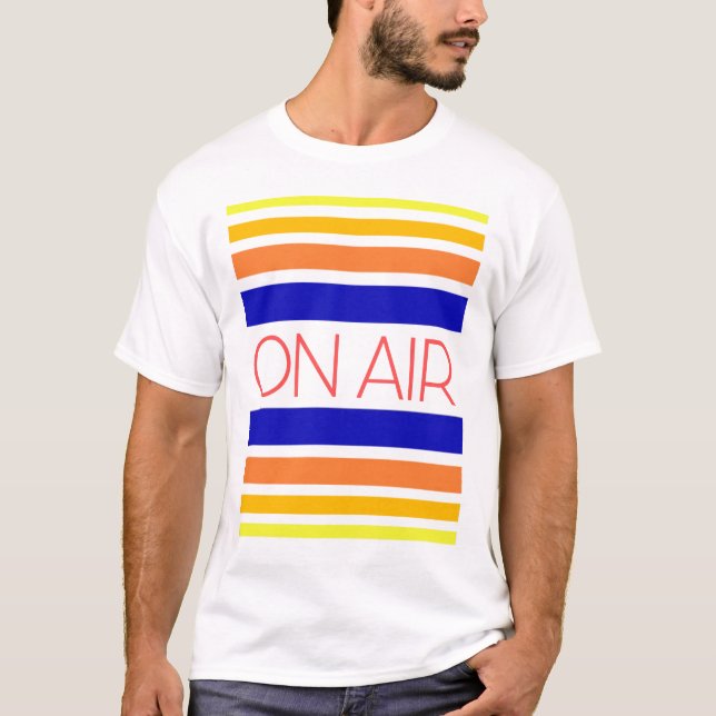 ON AIR T-Shirt (Front)