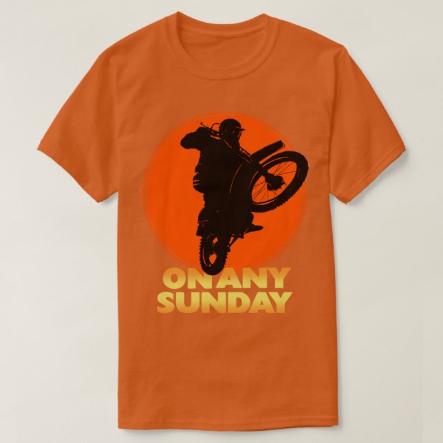On Any Sunday T-Shirt (Design Front)