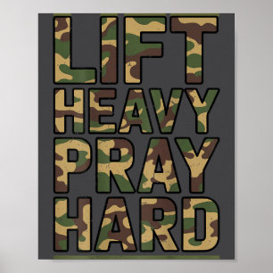 On-back Lift Heavy Pray Hard Workout Christian Wei Poster
