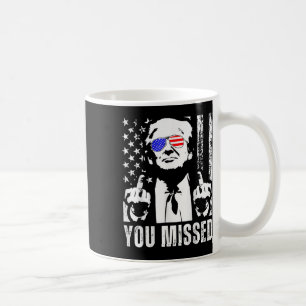 (on Back) You Missed Trump 2025 Us American Flag Coffee Mug