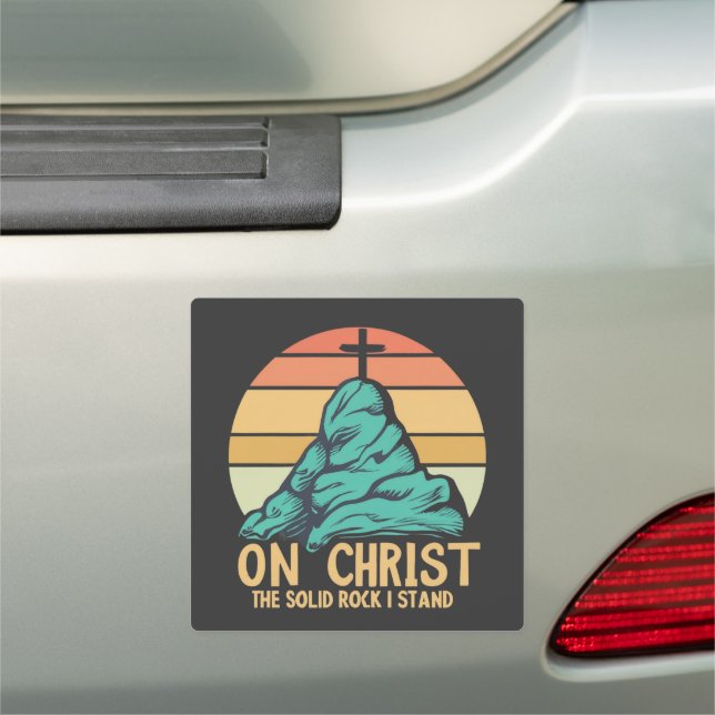 On Christ the Solid Rock I Stand Car Magnet (In Situ)