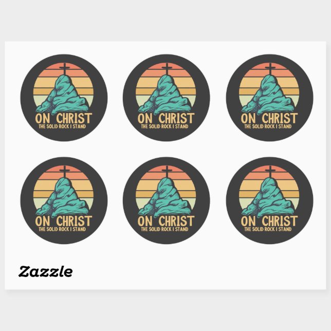 On Christ the Solid Rock I Stand Classic Round Sticker (Sheet)