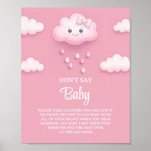 On Cloud 9 cute Pink Girl dont say baby game sign