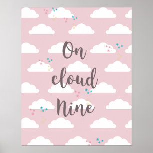 only on cloud nine meaning