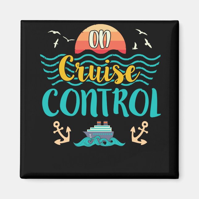 On Cruise Control Summer Vacation Travel Magnet (Front)