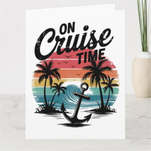 On Cruise Time Coconut Tree Summer Vacation Card