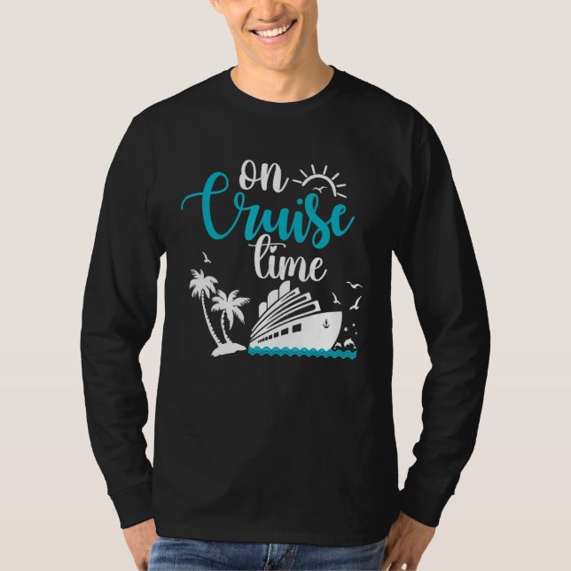 On Cruise Time Palm Trees Cruising Family Vacation T-Shirt (Front)