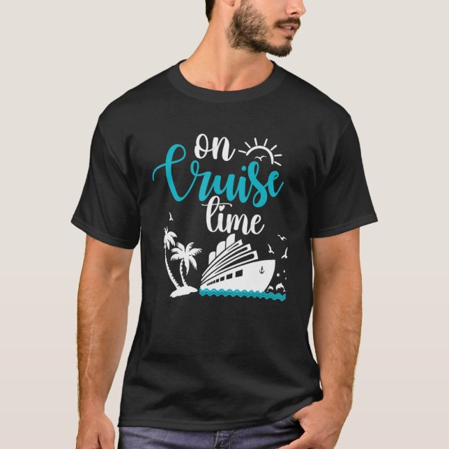 On Cruise Time Palm Trees Cruising Family Vacation T-Shirt (Front)