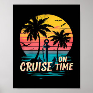 On Cruise Time Retro Vacation Travel Poster