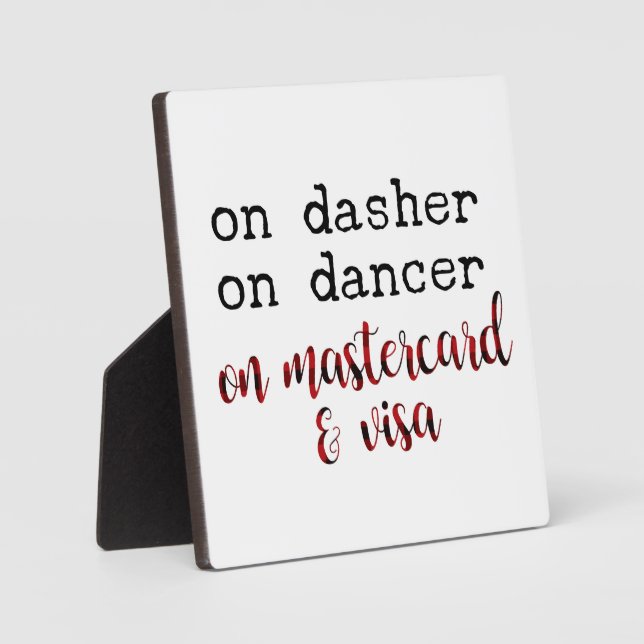 On Dasher On Dancer on Mastercard and Visa Plaque (Front)