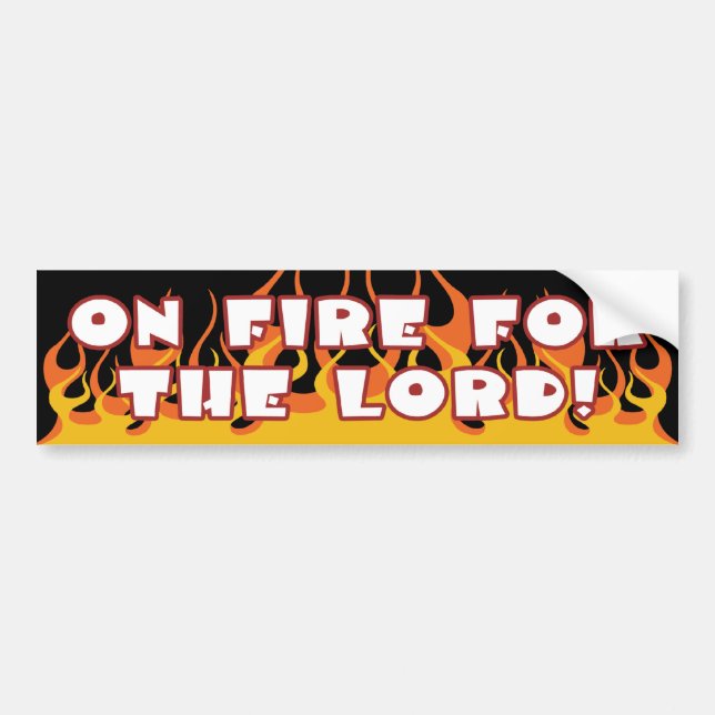 On Fire Bumper Sticker (Front)