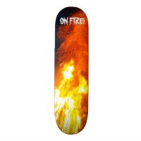 On Fire Skateboard