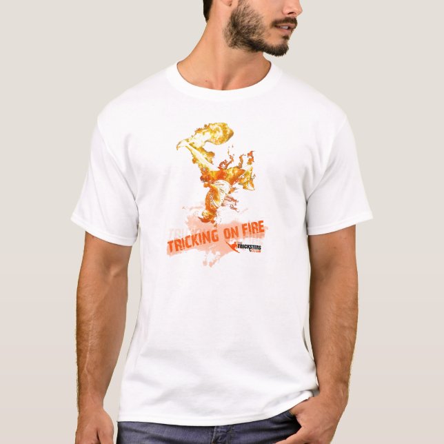 ON FIRE TRICKING T-Shirt (Front)