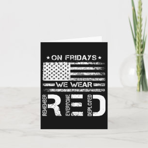 On Friday We Wear Red American Flag Military Patri Card
