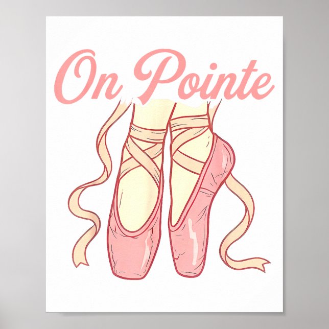 On Inte Ballet Funny Ballerina Pun Dance  Poster (Front)