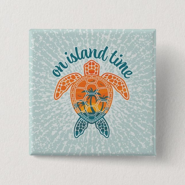 On Island Time Tropical Sunset Sea Turtle Design Button (Front)
