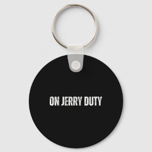 On Jerry Duty Skis Funny Skiing Joke Mountain Humo Keychain