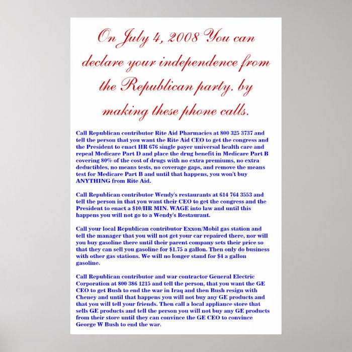 On July 4, 2008 declare your independence. Print