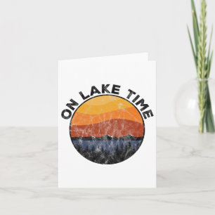 On Lake Time Funny Boating Vintage Camping Tee Card