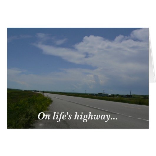 On Life's Highway... Cards (Front Horizontal)