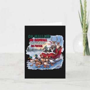 On Mallard On Gadwall Christmas Funny Duck Hunting Card