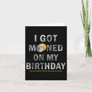 On My Birthday I Was Completely Dreaming Card