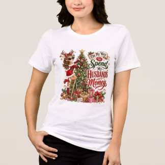 On My Way To Spend My Husband's Money Christmas Tri-Blend Shirt