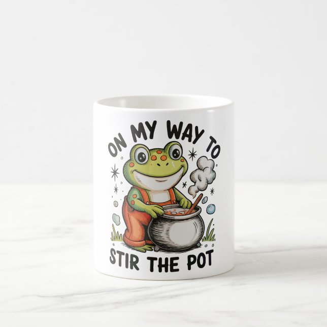 On My Way To Stir The Pot Funny Frog Sarcastic Coffee Mug (Center)