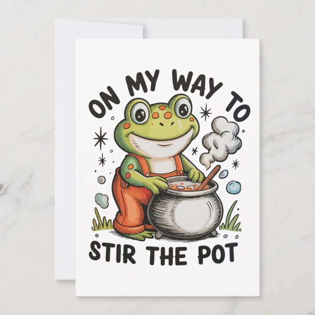 On My Way To Stir The Pot Funny Frog Sarcastic Invitation (Front)