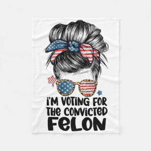 On My Way To Vote For A Felon Funny Quote Election Fleece Blanket