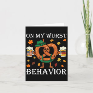 On My Wurst Behavior Funny Octoberfest German Card