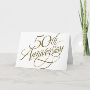 ON ***OUR 50th WEDDING ANNIVERSARY*** BEST YEARS Card