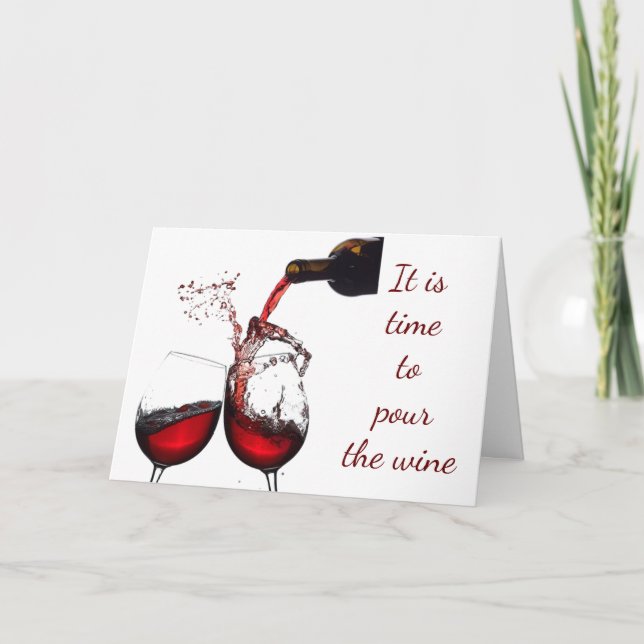ON **OUR ANNIVERSARY** *POUR THE WINE* CARD (Front)
