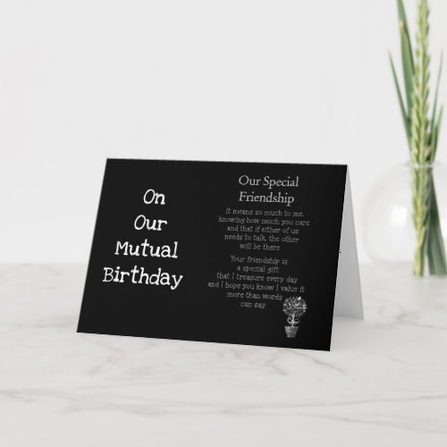 ON OUR MUTUAL BIRTHDAY MY SPECIAL FRIEND CARD