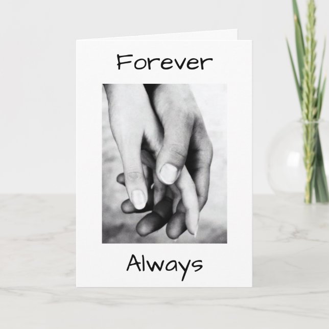 ON OUR WEDDING DAY-HOLD MY HAND FOREVER ALWAYS CARD (Front)