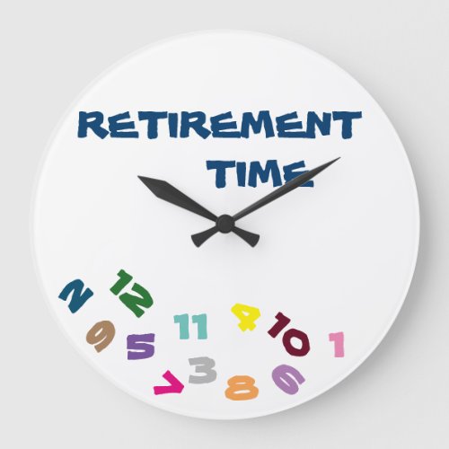 ON RETIREMENT TIME WITH THIS COOL CLOCK