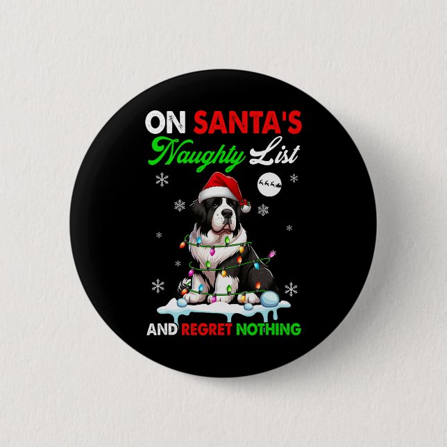 On Santa's Xmas Naughty List Regret Nothing Santa  Button (Front)