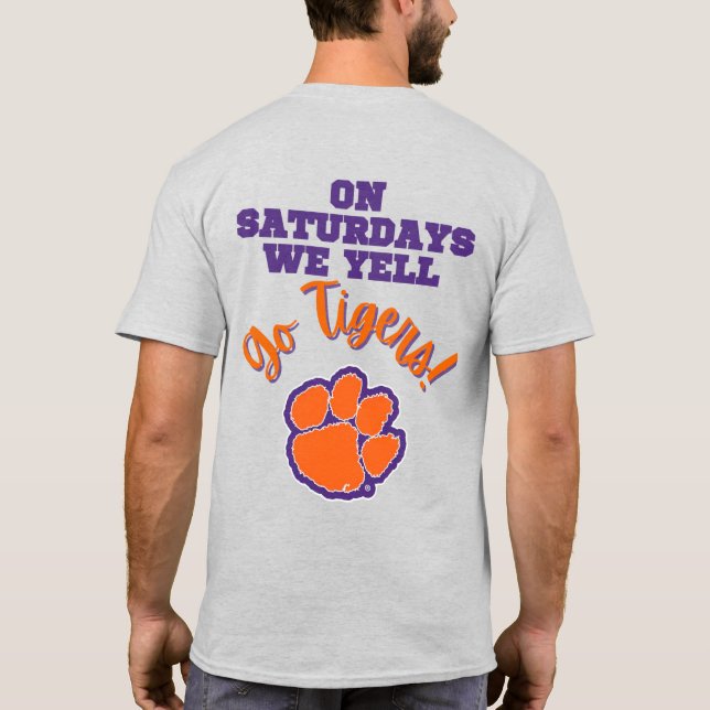 On Saturdays We Yell - Clemson TShirt (Back)