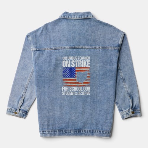 On Strike Columbus Ohio School Teachers Vintage Us Denim Jacket