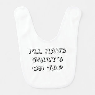 “On Tap” Funny Breastfeeding Baby Bib