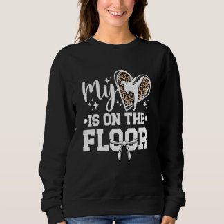 On That Floor Karate Mom Karate Mama Karate Mother Sweatshirt