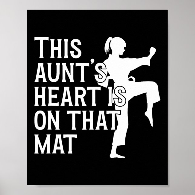 On That Mat Karate Aunt Proud Karate Auntie  Poster (Front)