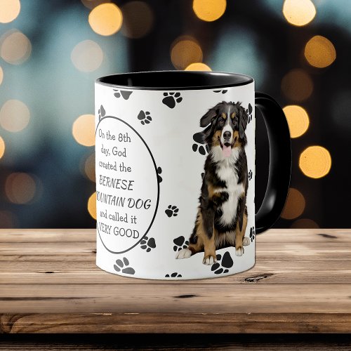 On the 8th Day God Created Bernese Mountain Dogs Mug