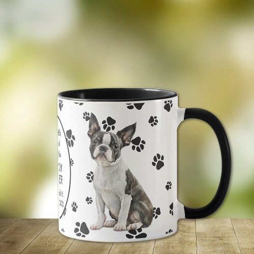On the 8th Day God Created Boston Terrier Dogs Mug