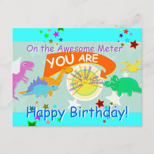 On the Awesome Meter You Cartoon Dinosaur Birthday Postcard (Front)