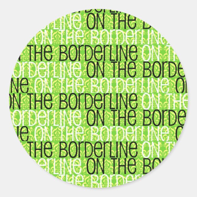 On The Borderline Sticker (Front)