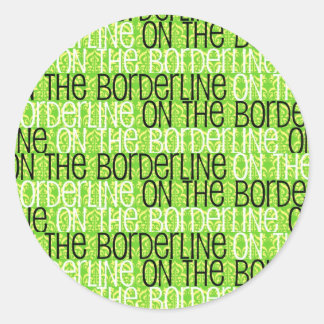 On The Borderline Sticker