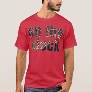 on the clock T-Shirt