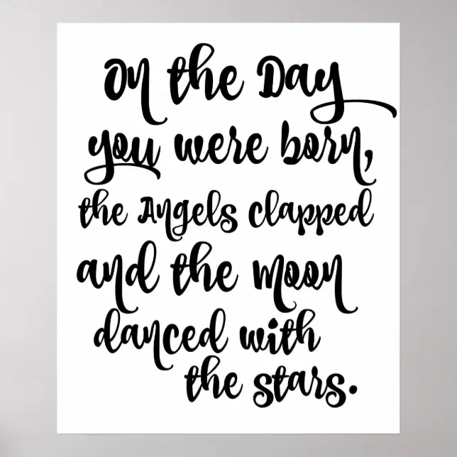 On the Day You Were Born Poster | Zazzle